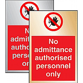 No Admittance Authorised Personnel Only Sign £10 - Signs