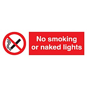 No Smoking Or Naked Lights Sign &pound;1 - Signs