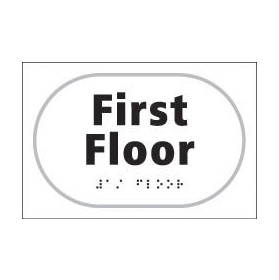 Braille First Floor Sign &pound;25 - Signs