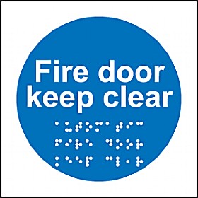 Braille Fire Door Keep Clear Sign £20 - Signs