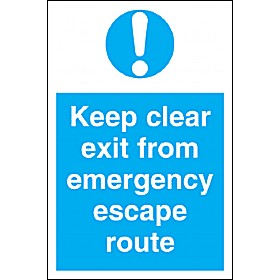 Keep Clear Exit From Emergency Escape Route Sign &pound;4 - Signs