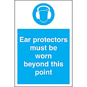Ear Protectors Must Be Worn Beyond This Point Sign &pound;4 - Signs