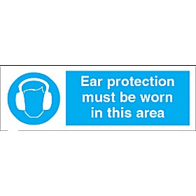 Ear Protection Must Be Worn In This Area Sign £1 - Signs