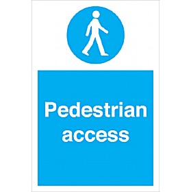 Pedestrian Access Sign £4 - Signs