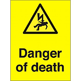 Danger Of Death Sign &pound;2 - Signs