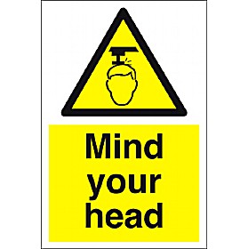 Mind Your Head Sign £4 - Signs