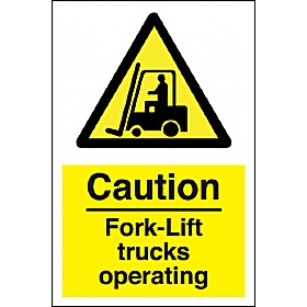 Caution Fork Lift Trucks Operating Sign &pound;4 - Signs