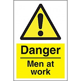 Danger Men At Work Sign £4 - Signs