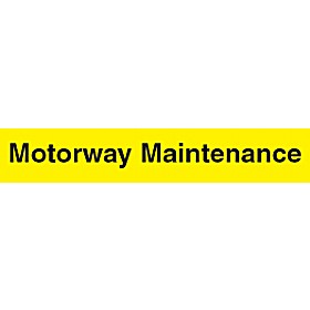 Motorway Maintenance Sign &pound;4 - Signs