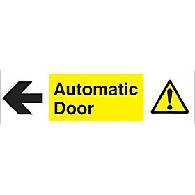 Automatic Door Left Arrow Sign &pound;1 - Signs