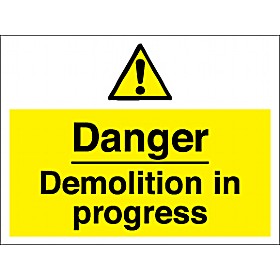 Danger Demolition In Progress Sign &pound;10 - Signs