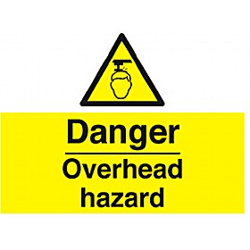 Danger Overhead Hazard Sign £10 - Signs