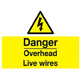 Danger Overhead Live Wires Sign £10 - Signs