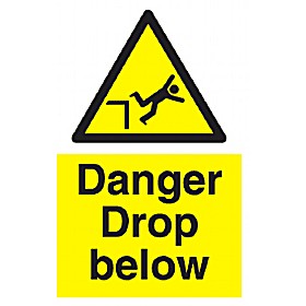 Danger Drop Below Sign £4 - Signs