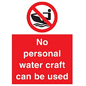 No Personal Water Craft Can Be Used £9 - Signs