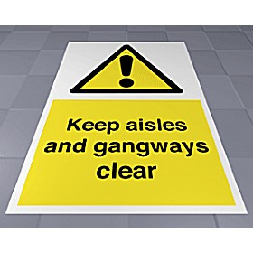 Keep Aisles And Gangways Clear Floor Sign &pound;25 - Signs