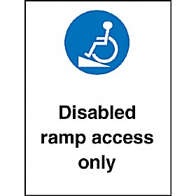 Disabled Ramp Access Only Sign £2 - Signs