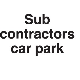 Sub Contractors Car Park Sign £10 - Signs