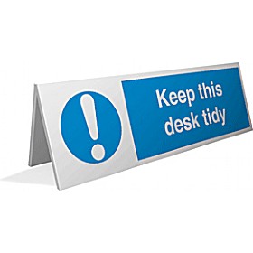 Keep This Desk Tidy Desktop Sign £5 - Signs