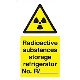 Radioactive Substances Storage Refrigerator No. R/ Sign &pound;3 - Signs