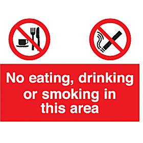 No Eating, Drinking Or Smoking In This Area Sign &pound;10 - Signs