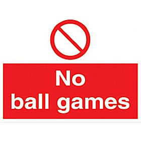 No Ball Games Sign &pound;60 - Signs