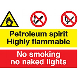 Petroleum Spirit Highly Flammable No Smoking No Naked Lights Sign &pound;10 - Signs