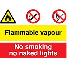 Flammable Vapour No Smoking No Naked Lights Sign £10 - Signs