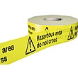 Hazardous Area Do Not Cro