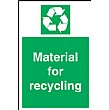 Material For Recycling Sign