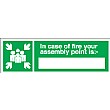 Incase Of Fire Your Assembly Point is:
