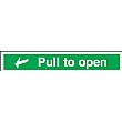 Left Arrow Pull To Open Sign