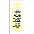 Foam Usage Description Sign