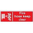 Fire Hose Keep Clear Sign