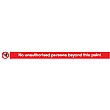 No Unauthorised Persons Beyond This Point Sign