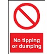 No Tipping Or Dumping Sign