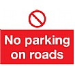 No Parking On Roads Sign