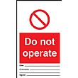 Do Not Operate Prohibition Tag