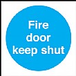 Fire Door Keep Shut Sign