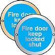Fire Door Keep Locked Shut Sign