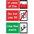 Incase Of Fire Do Not Use Lift Use The Stairs Sign