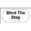 Braille Mind The Step Sign