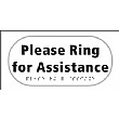 Braille Please Ring For Assistance Sign