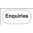 Braille Enquiries Sign