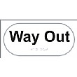 Braille Way Out Sign