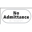 Braille No Admittance Sign
