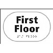 Braille First Floor Sign