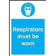 Respirators Must Be Worn Sign