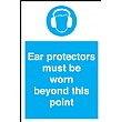 Ear Protectors Must Be Worn Beyond This Point Sign