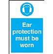 Ear Protection Must Be Worn Sign